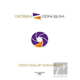 Değişim Dönüşüm - Cem Galip Kahveci