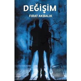Değişim - Fırat Akbalık