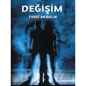 Değişim - Fırat Akbalık