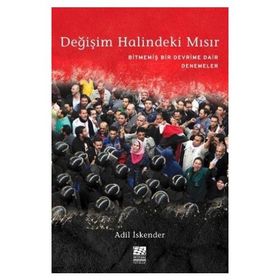 Değişim Halindeki Mısır - Adil İskender