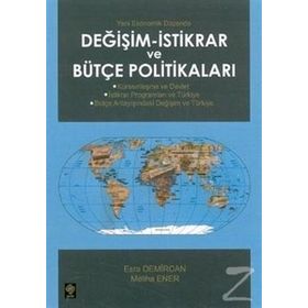 DEĞİŞİM - İSTİKRAR VE BÜTÇE POLİTİKALARI - MELIHA ENER;ESRA DEMIRCAN