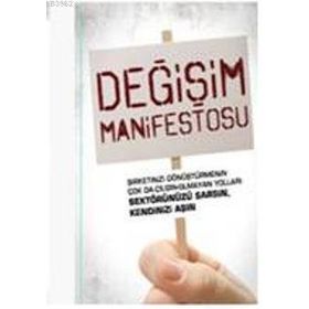 DEĞİŞİM MANIFESTOSU - WILLIAM C. TAYLOR