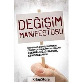 DEĞİŞİM MANIFESTOSU - WILLIAM C. TAYLOR