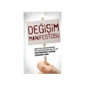 DEĞİŞİM MANIFESTOSU - WILLIAM C. TAYLOR