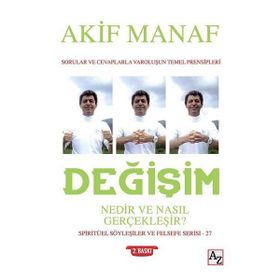 Değişim Nedir Ve Nasıl Gerçekleşir? - Akif Manaf