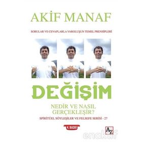 Değişim Nedir Ve Nasıl Gerçekleşir? - Akif Manaf