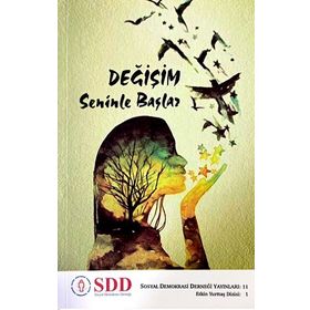 Değişim Seninle Başlasın - Kolektif