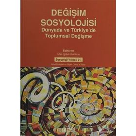 Değişim Sosyolojisi - Mustafa Aydın
