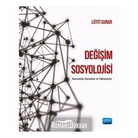 Değişim Sosyolojisi - Mustafa Aydın