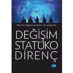 Değişim Statüko Direnç Nobel Akademik Yayıncılık