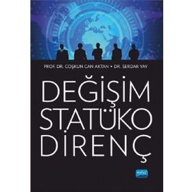 Değişim Statüko Direnç Nobel Akademik Yayıncılık