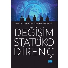 Değişim Statüko Direnç Nobel Akademik Yayıncılık