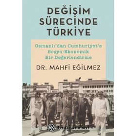 Değişim Sürecinde Türkiye - Mahfi Eğilmez