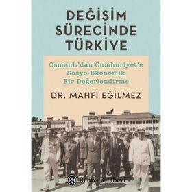 Değişim Sürecinde Türkiye - Mahfi Eğilmez