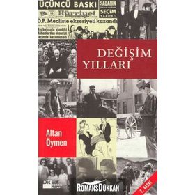 DEĞIŞIM YILLARI - ALTAN ÖYMEN