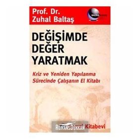 Değişimde Değer Yaratmak - Zuhal Baltaş