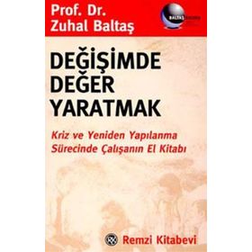 Değişimde Değer Yaratmak - Zuhal Baltaş