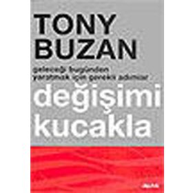 DEĞİŞİMİ KUCAKLA - TONY BUZAN