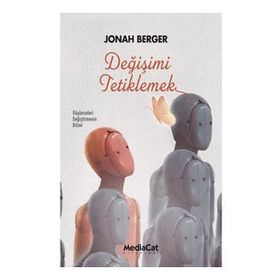 Değişimi Tetiklemek - Johan Berger
