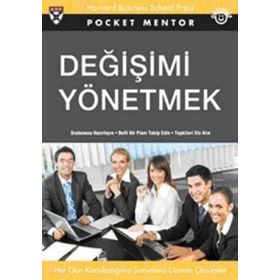 DEĞİŞİMİ YÖNETMEK GRUBUNUZU HAZIRLAYIN BELLI BIR PLANI TAKIP EDIN TEPKILERI ELE ALIN - POCKET MENTOR