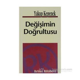 DEĞİŞİMİN DOĞRULTUSU - YAKUP KEPENEK