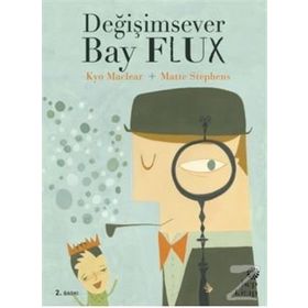 Değişimsever Bay Flux - Kyo Maclear