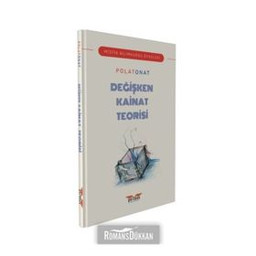 Değişken Kainat Teorisi - Polat Onat