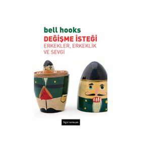 Değişme İsteği - Bell Hooks