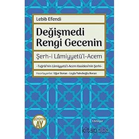 Değişmedi Rengi Gecenin - Mehmed Lebib Efendi