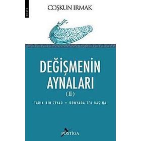 DEĞİŞMENİN AYNALARI II - COŞKUN IRMAK