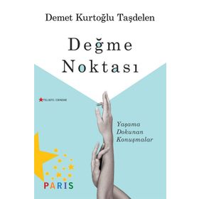 Değme Noktası - Demet Kurtoğlu Taşdelen