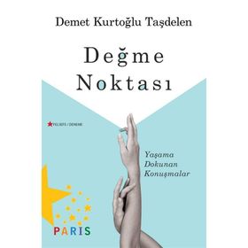 Değme Noktası - Demet Kurtoğlu Taşdelen