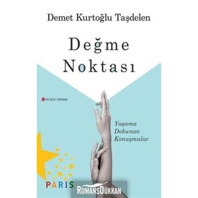 Değme Noktası - Demet Kurtoğlu Taşdelen