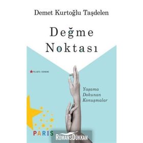 Değme Noktası - Demet Kurtoğlu Taşdelen
