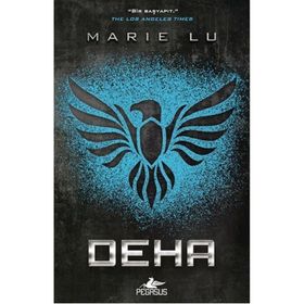 Deha - Marie Lu