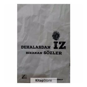 Dehalardan İz Bırakan Sözler - Nuran Karamahmut
