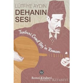 Dehanın Sesi - Lütfiye Aydın