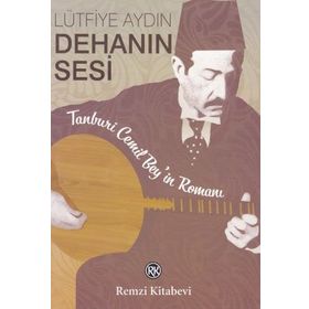 Dehanın Sesi - Lütfiye Aydın
