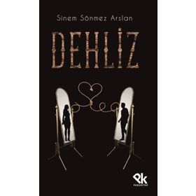Dehliz - Erdoğan Eyrik