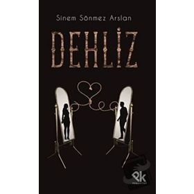 Dehliz - Erdoğan Eyrik