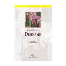 Dehname - Yusuf Emiri