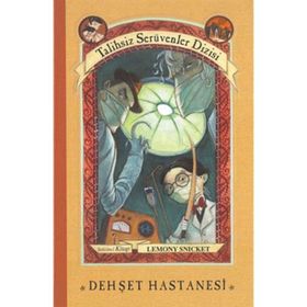 Dehşet Hastanesi 8 - Lemony Snicket