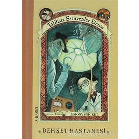 Dehşet Hastanesi 8 - Lemony Snicket