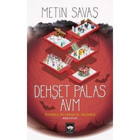 Dehşet Palas Avm - Metin Savaş