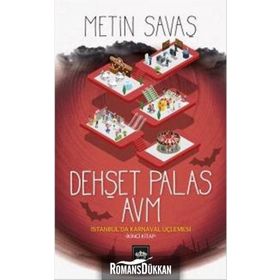 Dehşet Palas Avm - Metin Savaş