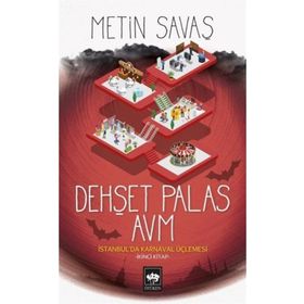 Dehşet Palas Avm - Metin Savaş