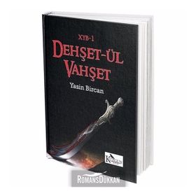 Dehşet-ül Vahşet - Yasin Bircan