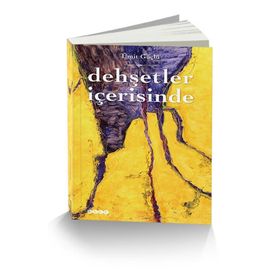 Dehşetler İçerisinde - Ümit Güçlü