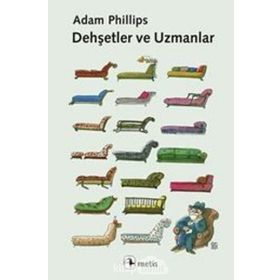 Dehşetler ve Uzmanlar - Adam Philips