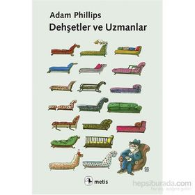 Dehşetler ve Uzmanlar - Adam Philips